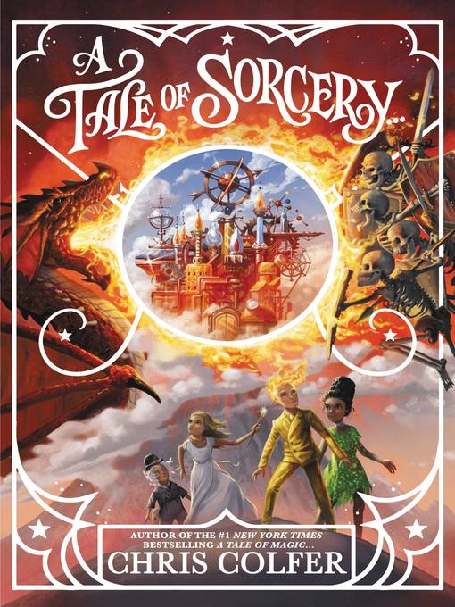 Title details for A Tale of Sorcery... by Chris Colfer - Wait list